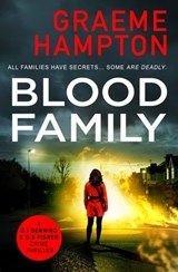 Blood Family - Graeme Hampton - 9781912973217