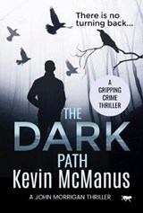 Dark Path - MCMANUS,  Kevin - 9781912986767
