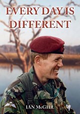 Every Day Is Different - Ian McGill - 9781913012304