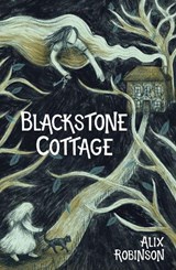 Blackstone Cottage - Alix Robinson - 9781913012540