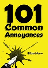 101 Common Annoyances - Eliza Horn - 9781913012991