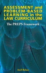 Assessment and Problem-based Learning in the Law Curriculum - Anil Balan - 9781913019945