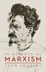 In Defence of Marxism - Leon Trotsky - 9781913026035