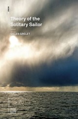 Theory of the Solitary Sailor - Gilles Grelet - 9781913029166