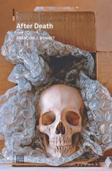 After Death - Francois J. Bonnet - 9781913029753