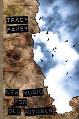 New Music for Old Rituals - FAHEY,  Tracy - 9781913038199