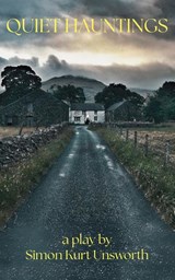 Quiet Hauntings - Simon Kurt Unsworth - 9781913038908
