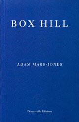 Box Hill - Adam Mars-Jones - 9781913097233