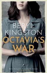 Octavia's War - Beryl Kingston - 9781913099107