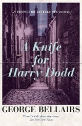 A Knife for Harry Dodd - BELLAIRS,  George - 9781913099145