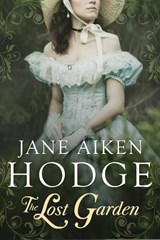 The Lost Garden - AIKEN HODGE,  Jane - 9781913099282