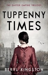 Tuppenny Times - Beryl Kingston - 9781913099527