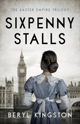 Sixpenny Stalls - Beryl Kingston - 9781913099541