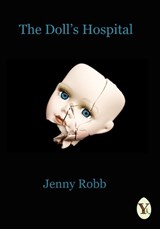 The Doll's Hospital - Jenny Robb - 9781913122294