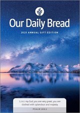 Our Daily Bread 2025 Annual Edition - Our Daily Bread - 9781913135874