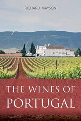 The Wines of Portugal - Richard Mayson - 9781913141523