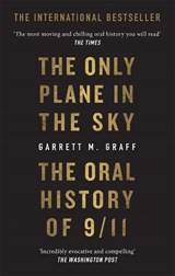The Only Plane in the Sky - Garrett M. Graff - 9781913183417