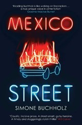 Mexico Street - Simone Buchholz - 9781913193157