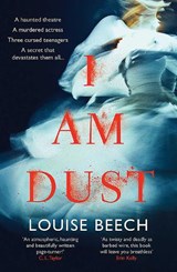 I Am Dust - Louise Beech - 9781913193218
