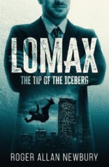The Tip of the Iceberg - Roger, Allan Newbury - 9781913200244