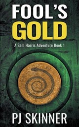 Fool's Gold - PJ Skinner - 9781913224165