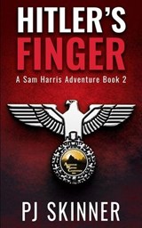 Hitler's Finger - PJ Skinner - 9781913224172