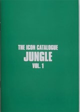 The Icon Catalogue Jungle Vol. 1 - Chris Dexta - 9781913231408