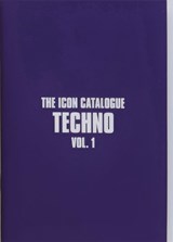 The Icon Catalogue Techno Vol. 1 - Rob Smith - 9781913231439