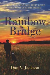 Rainbow Bridge - Dan V Jackson - 9781913264710