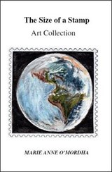 The Size of a Stamp - MARIE ANNE O'MORDHA - 9781913275129