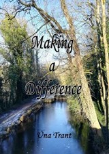 Making a Difference - Una Trant - 9781913275273