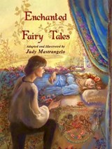 Enchanted Fairy Tales - Judy Mastrangelo - 9781913294632