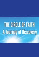 The Circle of Faith  A Journey of Discovery - Harry John Stratton - 9781913319373