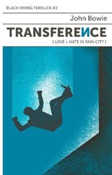 Transference - John Bowie - 9781913331832