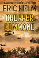 Chopper Command - Eric Helm - 9781913335335