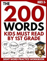 The 200 Words Kids Must Read by 1st Grade - Brighter Child Company - 9781913357306
