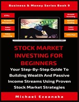 Stock Market Investing For Beginners - Michael Ezeanaka - 9781913361860