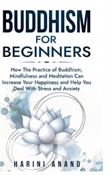 Buddhism for Beginners - Harini Anand - 9781913397432