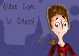 Aidan goes to School - Tracey Lawrence - 9781913409234