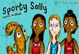 Sporty Sally learns Netball - Tracey Lawrence - 9781913409296