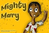 Mighty Mary - Tracey Lawrence - 9781913409340