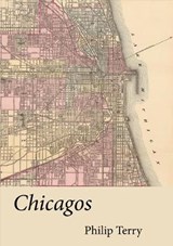 Chicagos - Philip Terry - 9781913421236