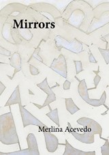 Mirrors - Merlina Acevedo - 9781913421397