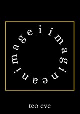 i imagine an image - Teo Eve - 9781913421427