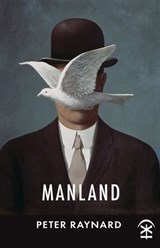 Manland - Peter Raynard - 9781913437411