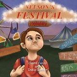 Nelson's Festival Holiday - Claire Carey - 9781913460372