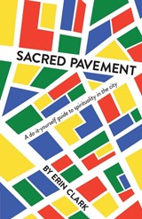 Sacred Pavement - Erin Clark - 9781913479855