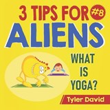 What is Yoga? - Tyler David - 9781913501570
