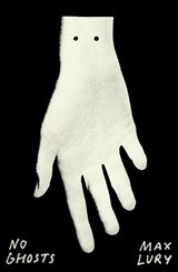 No Ghosts - Max Lury - 9781913512811