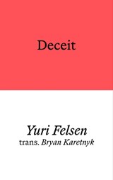 Deceit - Yuri Felsen - 9781913513238